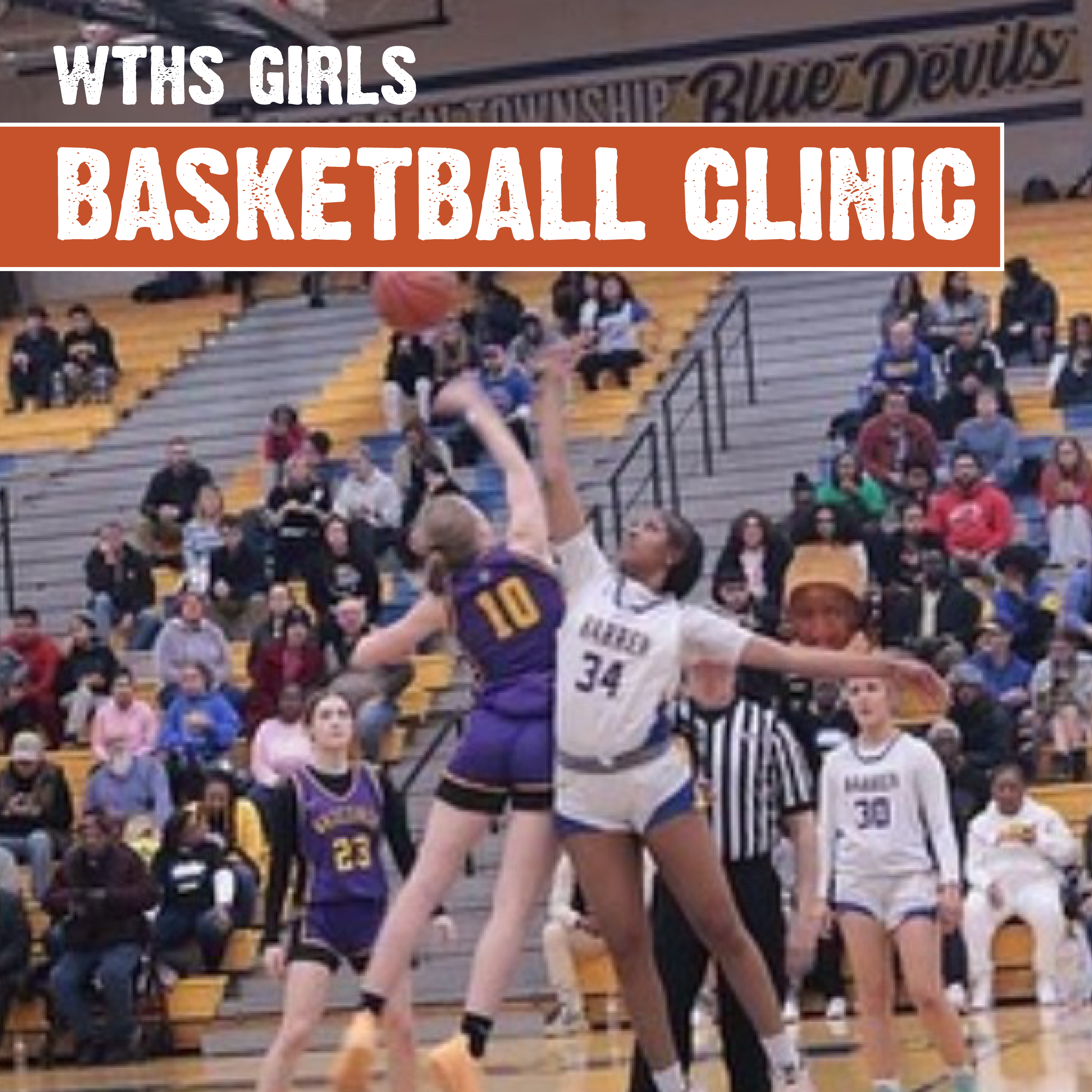 GPD2024 WTHS Basketball Clinic Socials Calendar 1080 x 1080